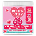 Better Booty Glute Scoop – 2-in-1 Creatine + Glutamine for Women, Unflavored (300g)