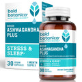 Bold Botanica Ashwagandha Plus – Stress, Mood, Memory & Energy Support | Triple Adaptogenic Formula | 30 Vegan Caps