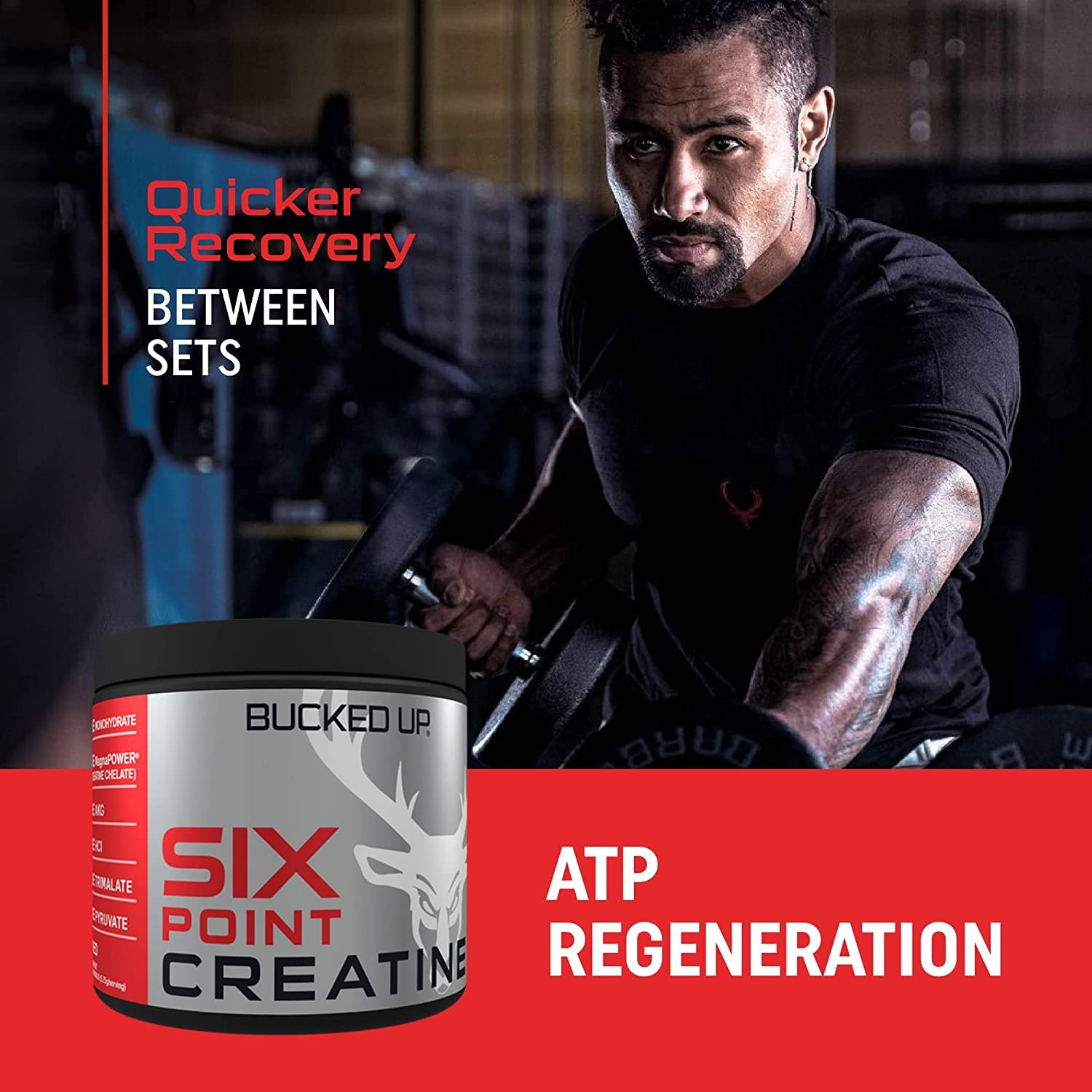 Bucked Up Six Point Creatine™ – Six Types of Creatine for Men & Women