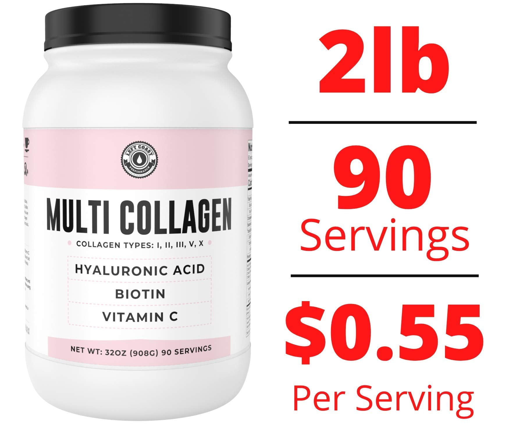 Left Coast Performance Multi Collagen Powder 2lb with Biotin, Hyaluronic Acid & Vitamin C