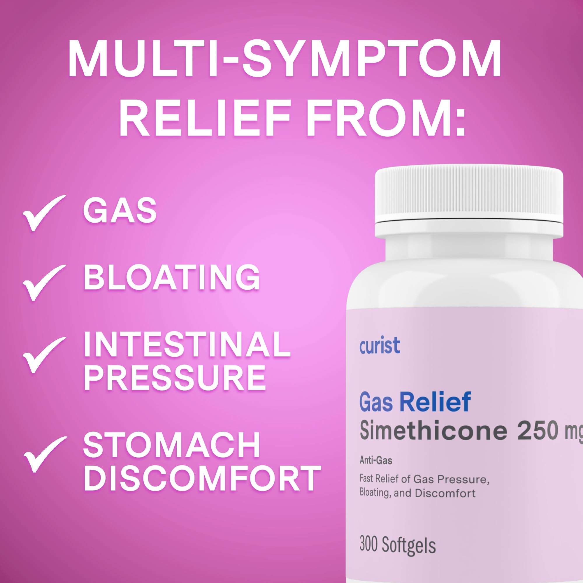 Curist Gas Relief Simethicone 250 mg Softgels 300 Count – Quick Gas & Bloating Relief for Adults