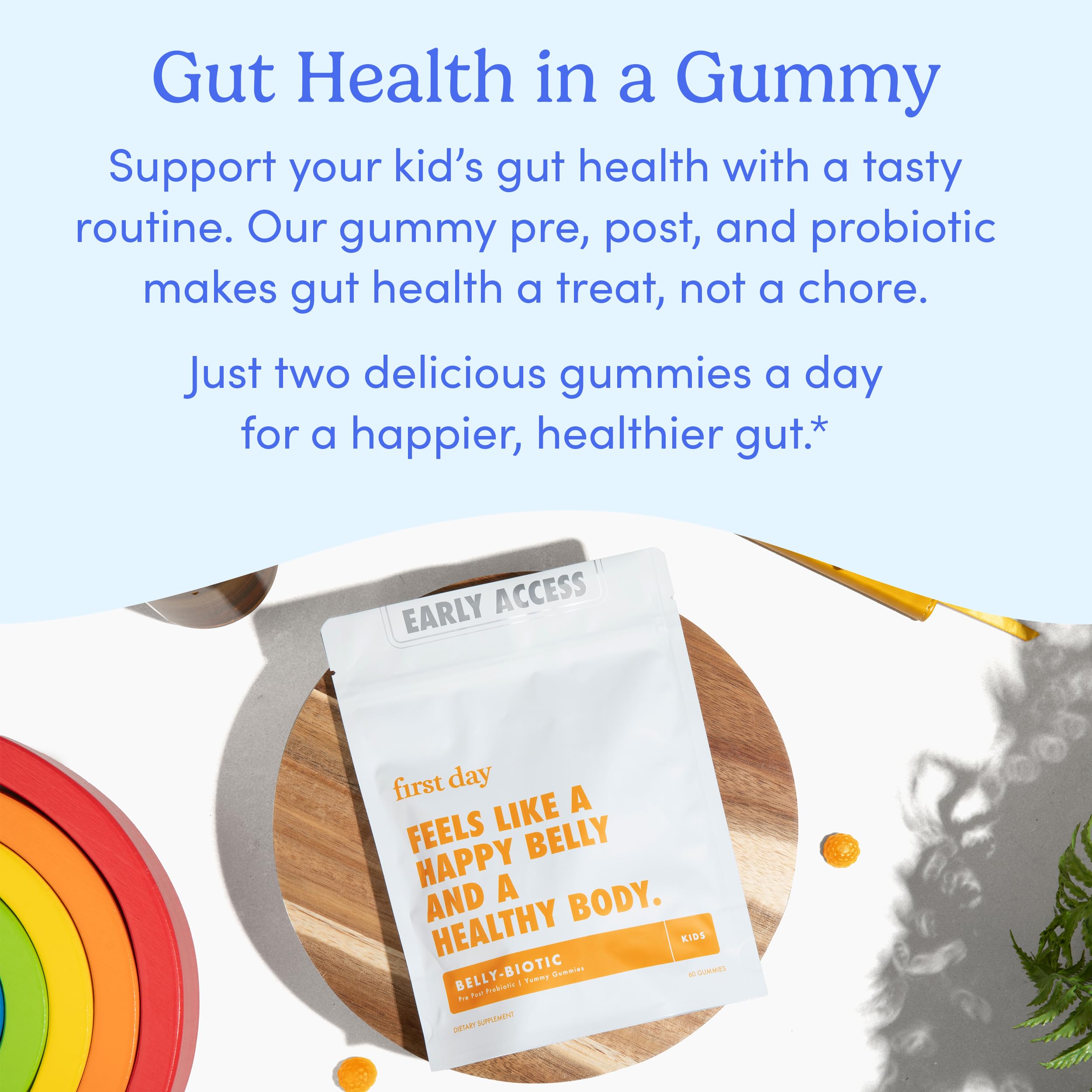 FIRST DAY Kids Belly-Biotic Gummies — 3-in-1 Probiotic, Prebiotic & Postbiotic (Vegan, Gluten Free) 30-Day Supply