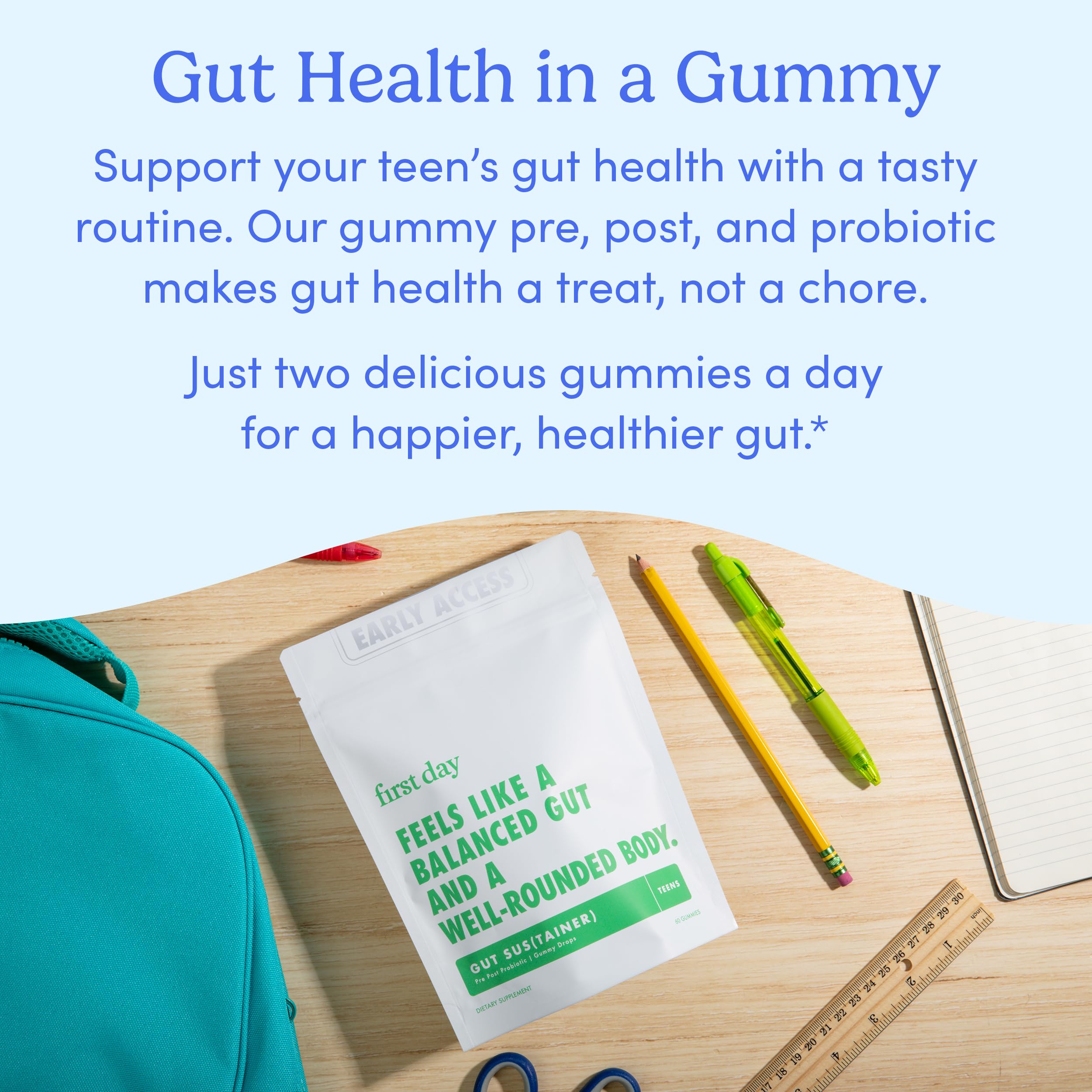FIRST DAY Teens’ Gut Sustainer Gummies – 3-in-1 Prebiotic, Probiotic & Postbiotic