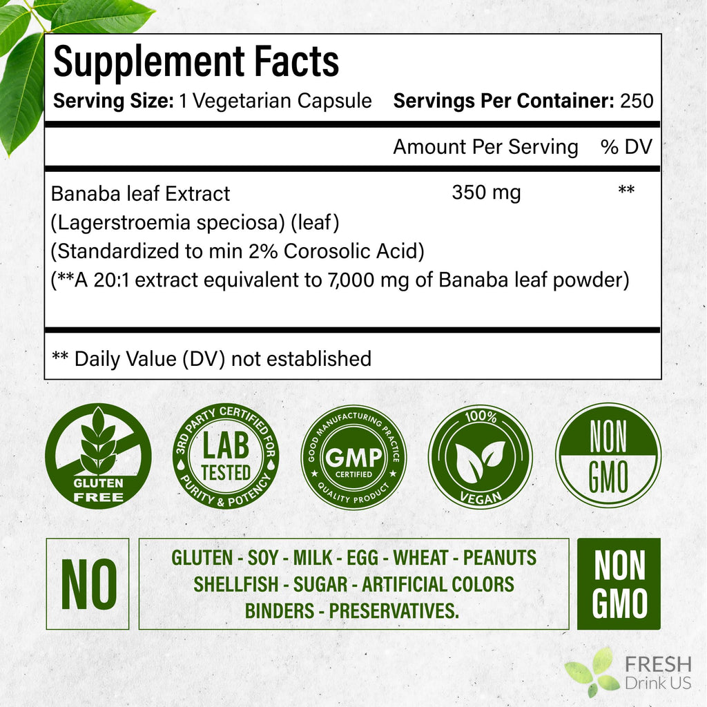 FRESHDRINKUS Banaba Capsules – 350mg per Serving, 250 Vegan Capsules | Gluten-Free, Non-GMO