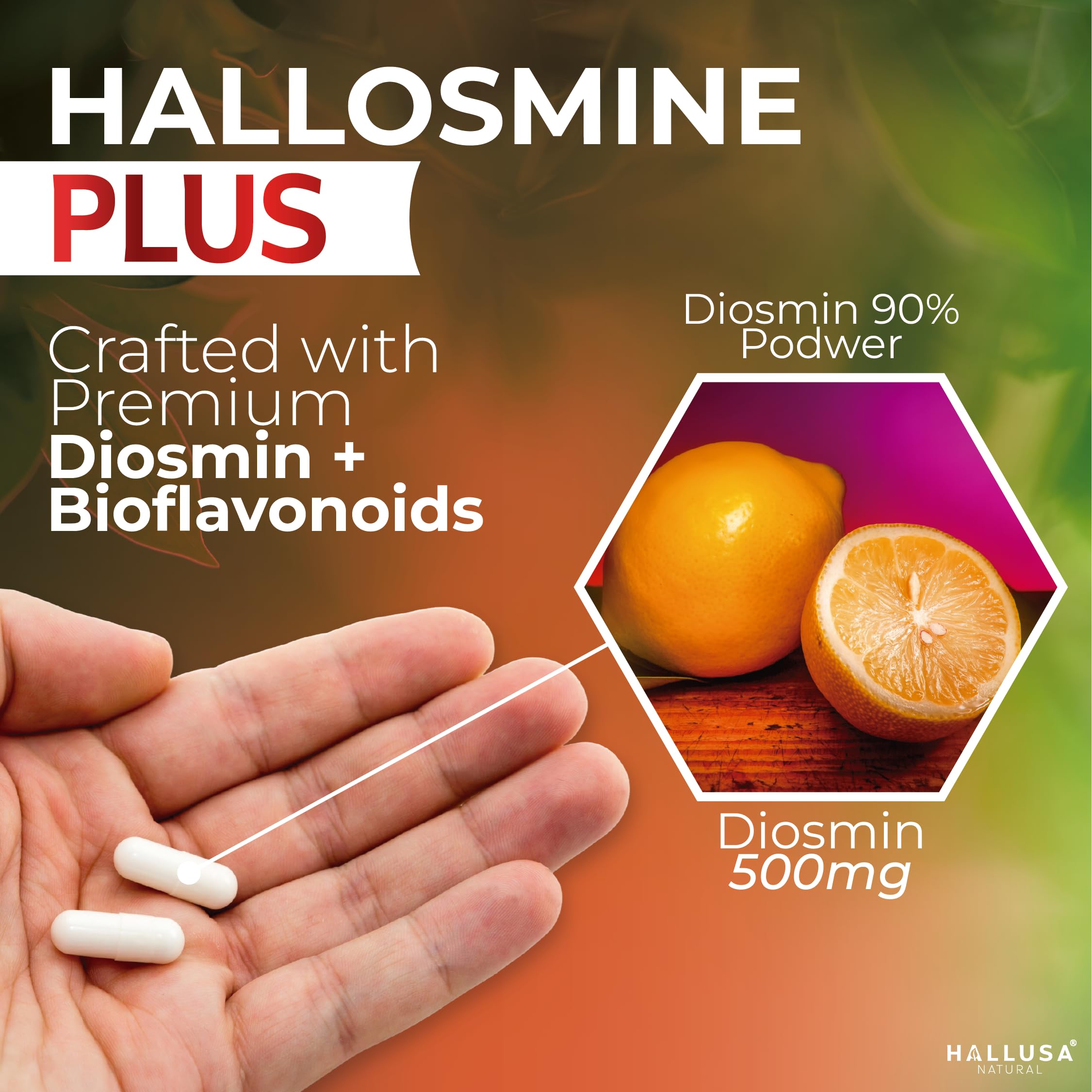 Hallusa Natural Hallosmine Plus 500mg Diosmin | Leg Circulation & Vein Support | 60 Capsules