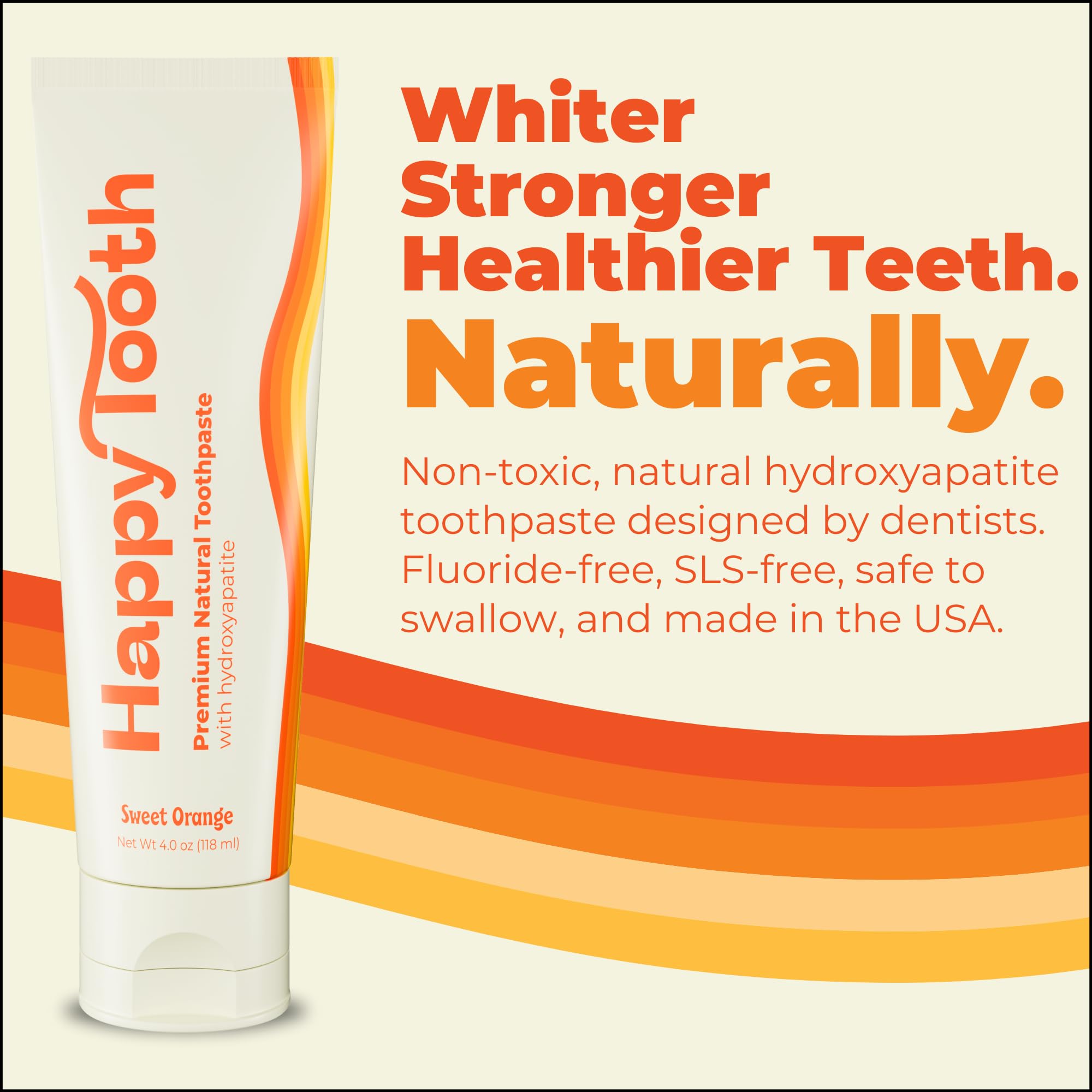 Happy Tooth Hydroxyapatite Toothpaste - Fluoride Free, Enamel Safe (4oz)