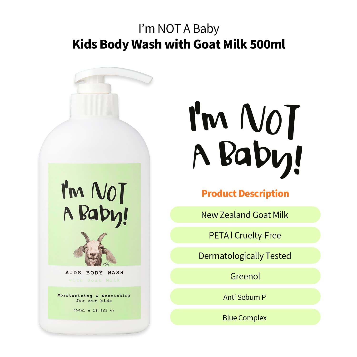 I'm NOT A Baby! Kids Body Wash – Goat Milk, Dermatologist Tested, Allergen-Free, Cruelty-Free, PETA, Tear-Free, 16.9 fl oz