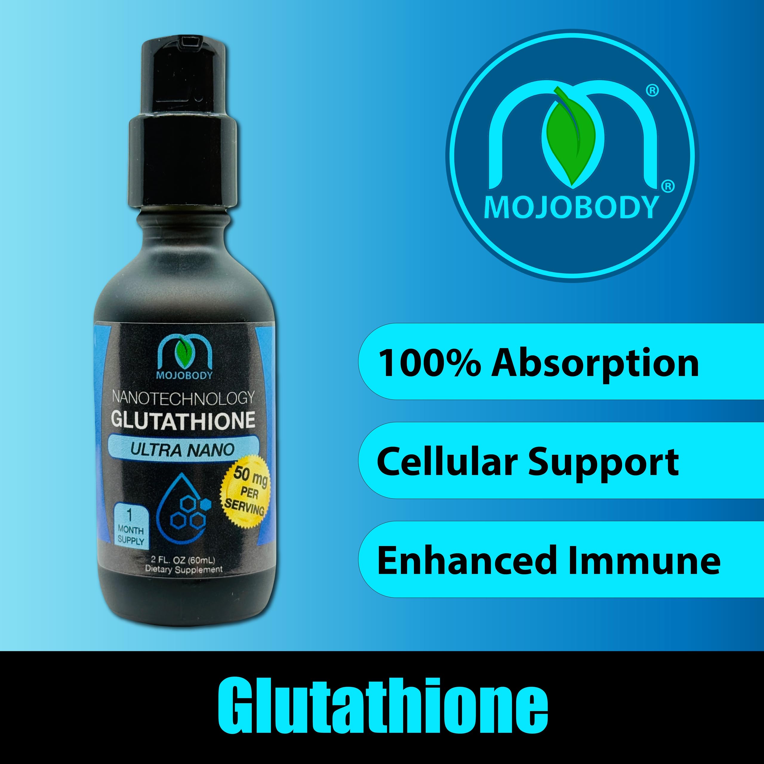 MOJObody Nano Glutathione 2oz Pump – 100% Absorption Master Antioxidant