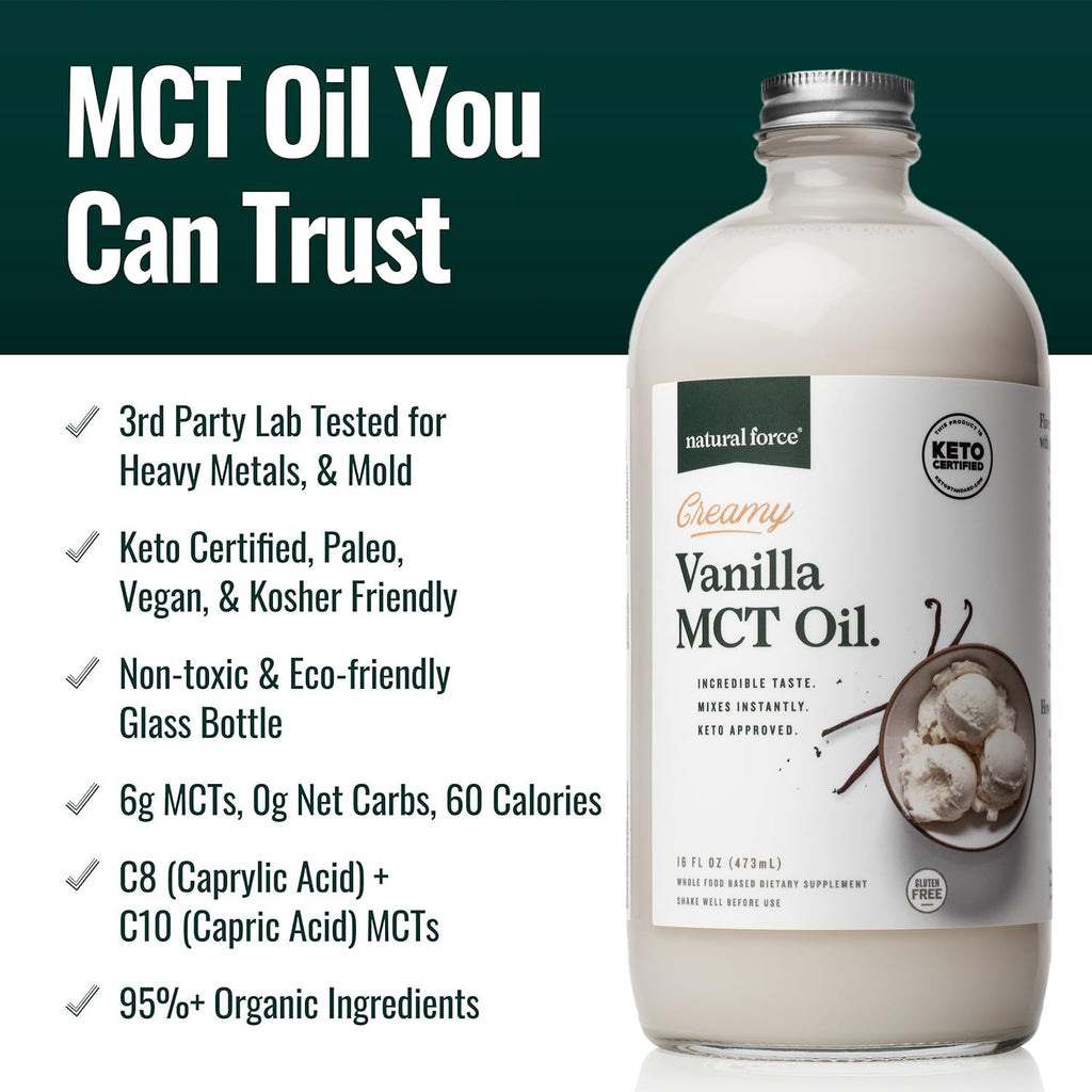 Natural Force Creamy Vanilla MCT Oil - Non-Dairy, Keto Certified, 16 oz