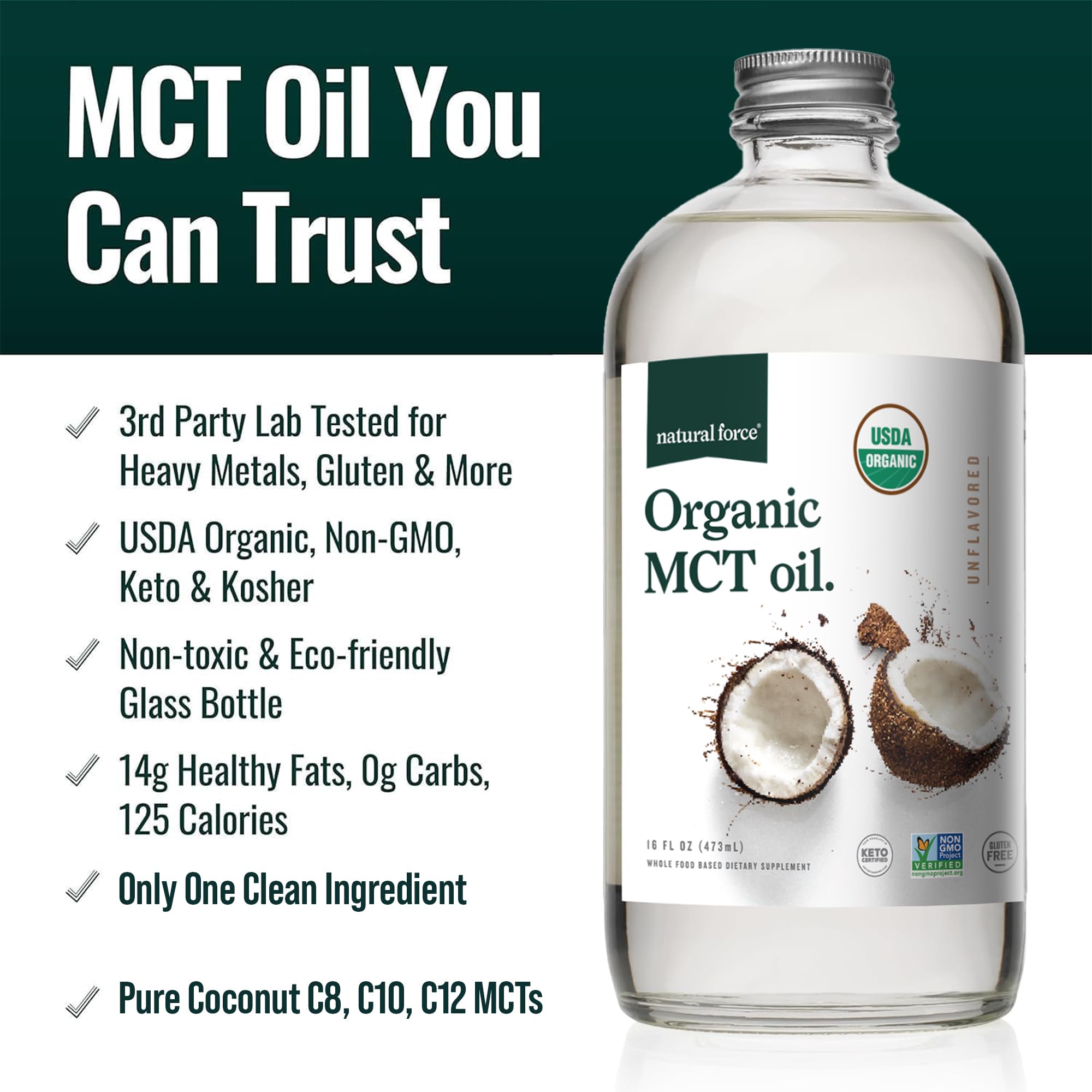 Natural Force Organic MCT Oil – 16 oz Glass Bottle | Keto, Paleo, Kosher, Vegan & Non-GMO