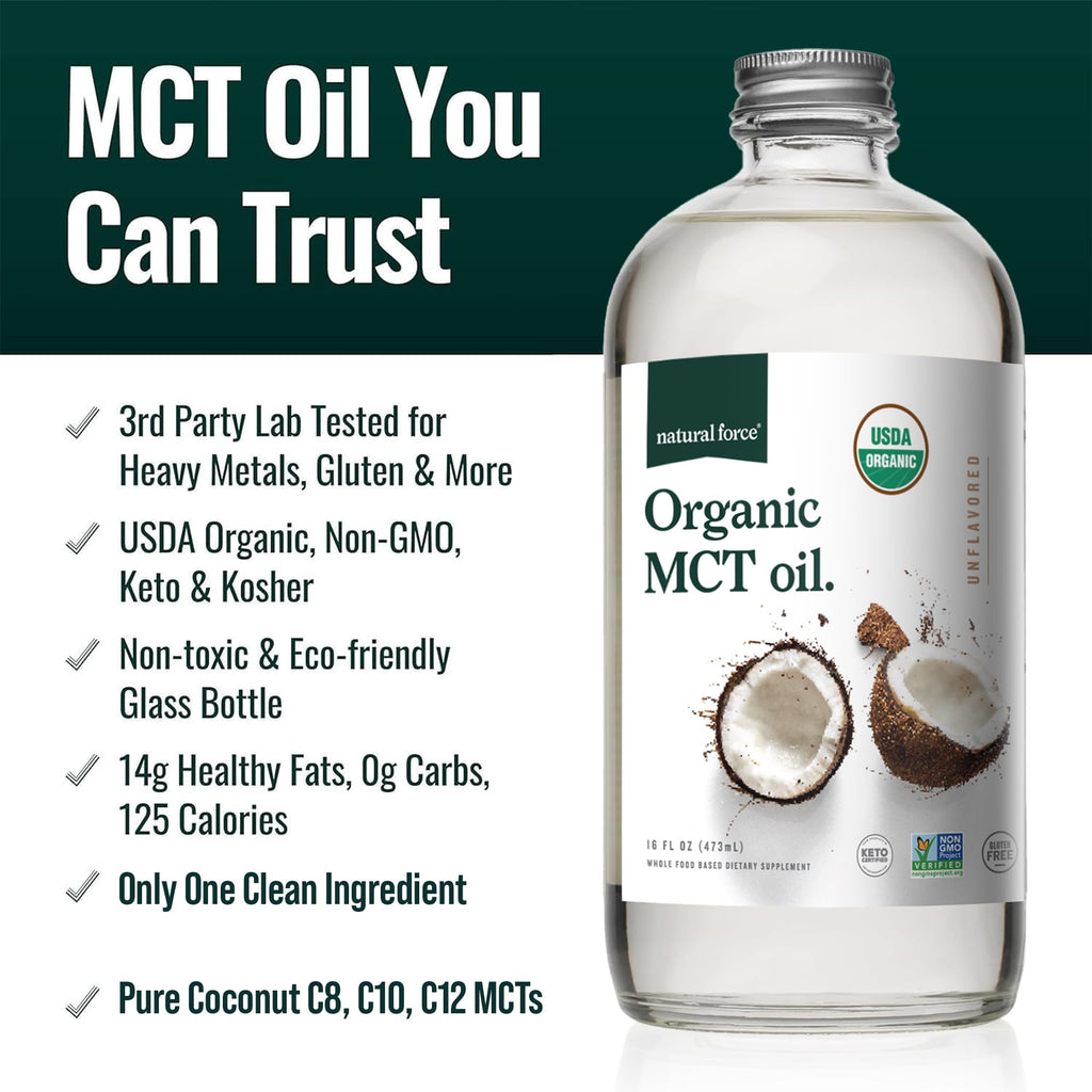 Natural Force Organic MCT Oil – Pure Glass Bottle, 100% Virgin Coconut Oil, Keto, Paleo, Kosher & Vegan