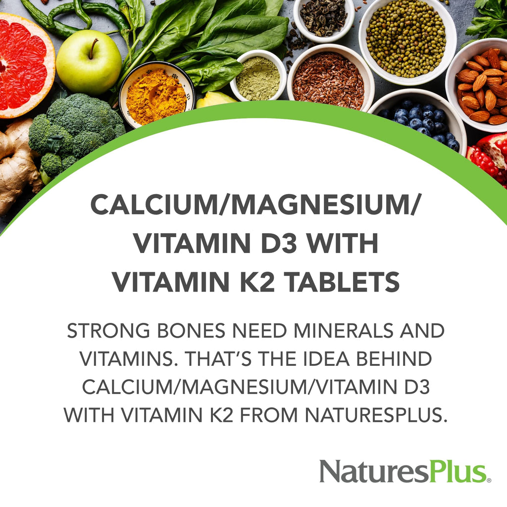 NaturesPlus Calcium Magnesium Vitamin D3 with Vitamin K2 – Bone & Immune Support (Vegetarian, Gluten Free) – 90 Tablets