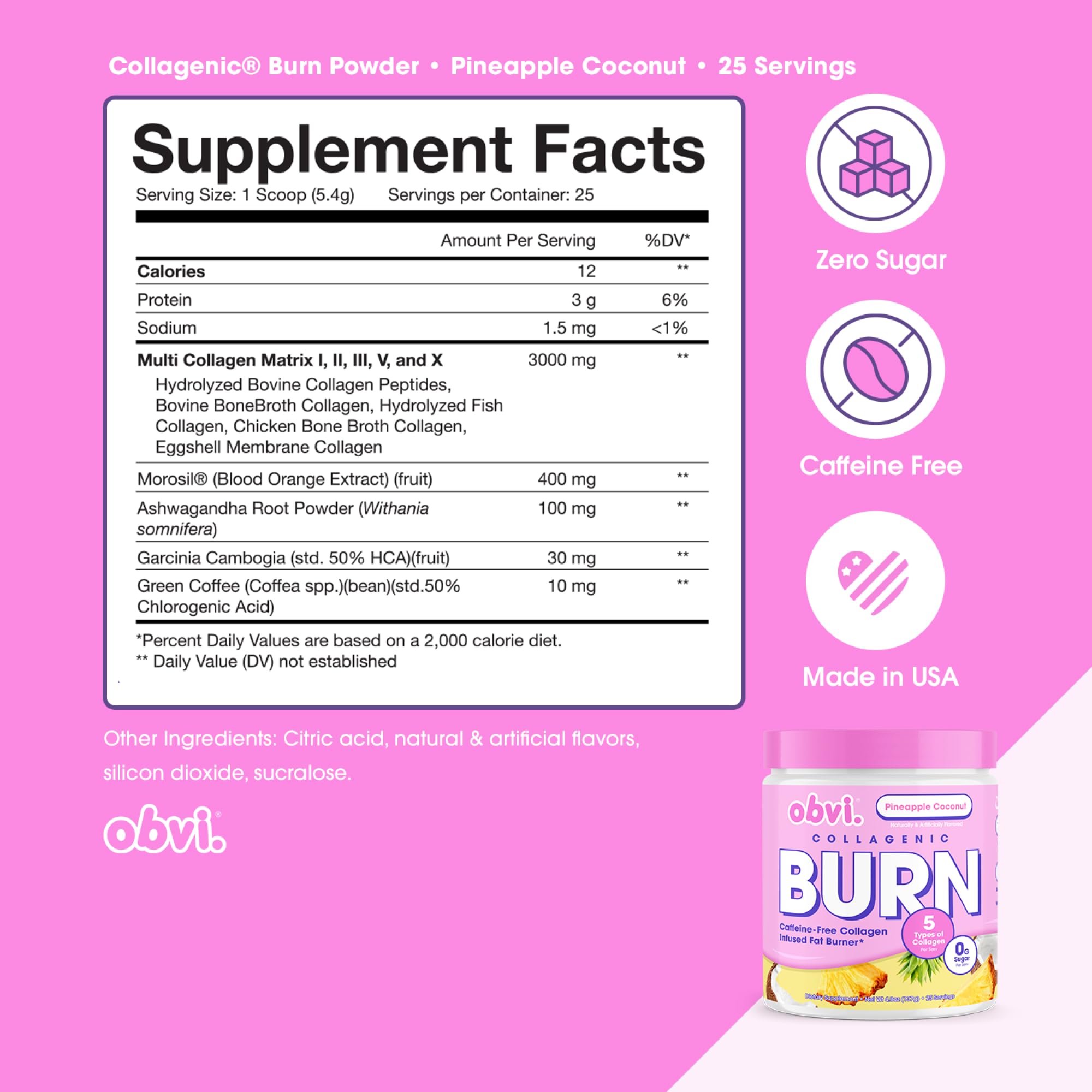 Obvi Collagenic Burn Powder | Multi-Collagen Peptide Blend with GBB, Ashwagandha & Green Coffee | Pineapple Coconut, 25 Servings