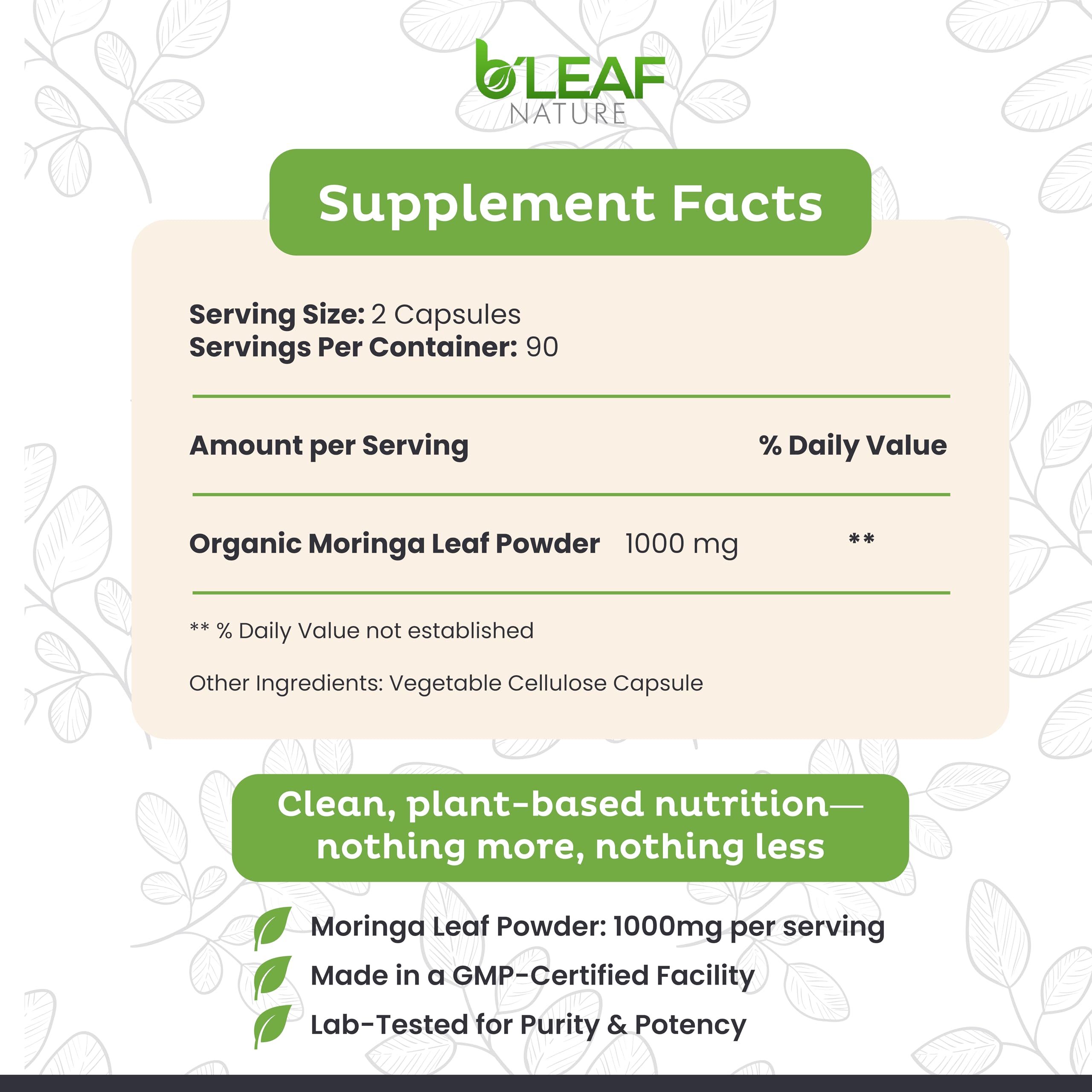 B’Leaf Nature Organic Moringa Capsules 1000mg – Immune Support, Energy & Wellness (Vegan, Non-GMO) | 180 Count
