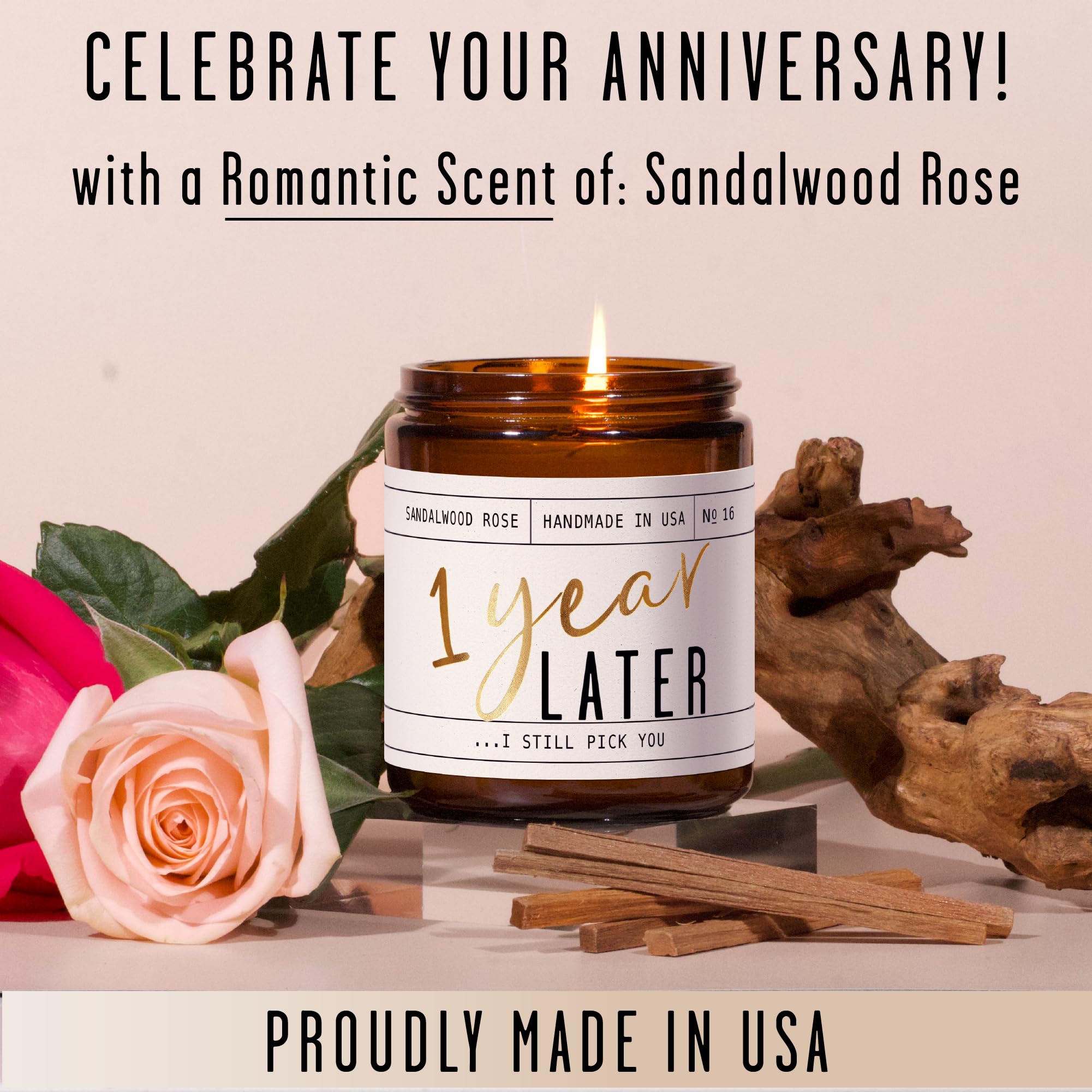1 Year Anniversary Gift for Her – 1 Year Later Candle, Sandalwood Rose, USA Made