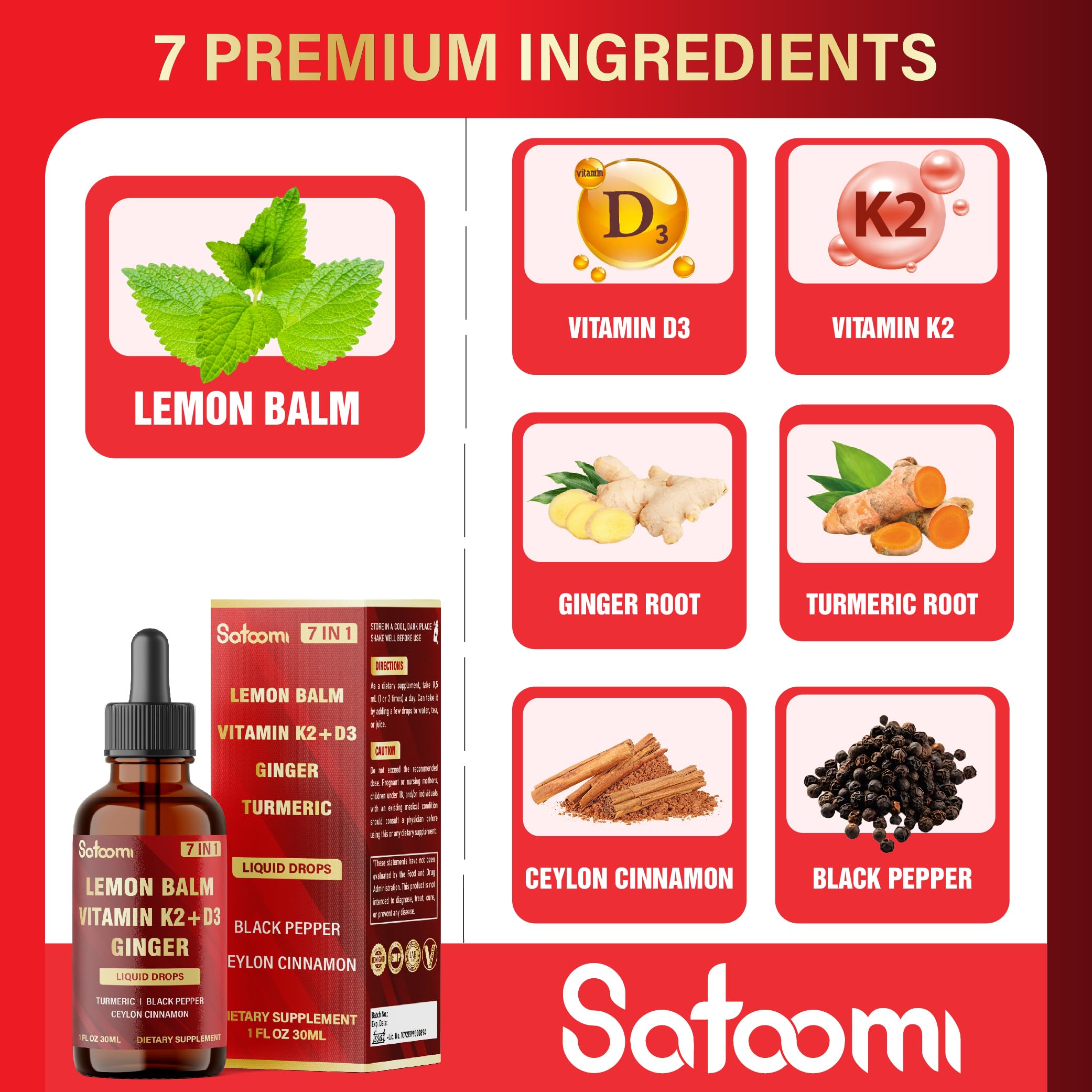 Satoomi 7in1 Lemon Balm Tincture with D3, K2, Ginger, Turmeric, Cinnamon & Black Pepper – 1 fl oz, 60 Day Supply