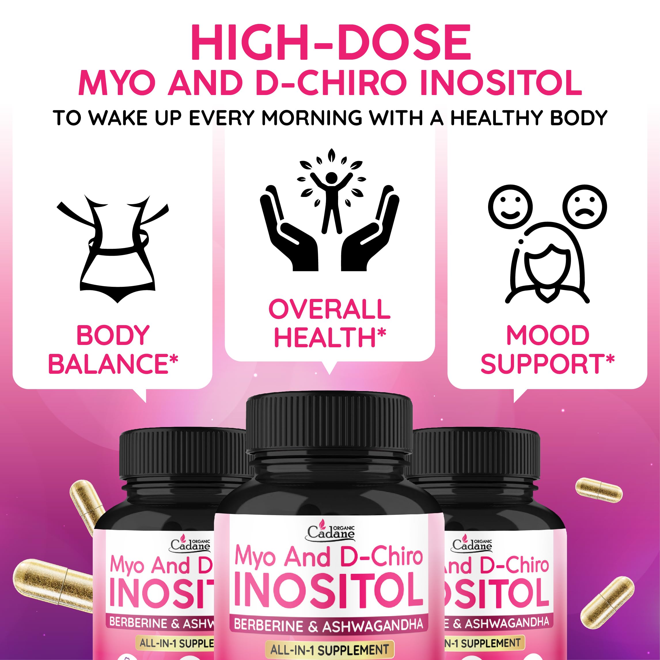 Organic Cadane Myo and D-Chiro Inositol Capsules for Women | with Berberine, Ashwagandha, Maca, Chasteberry & 6 More | Cycle Regularity, Body Management | Vegan, Non-GMO - 90 Capsules