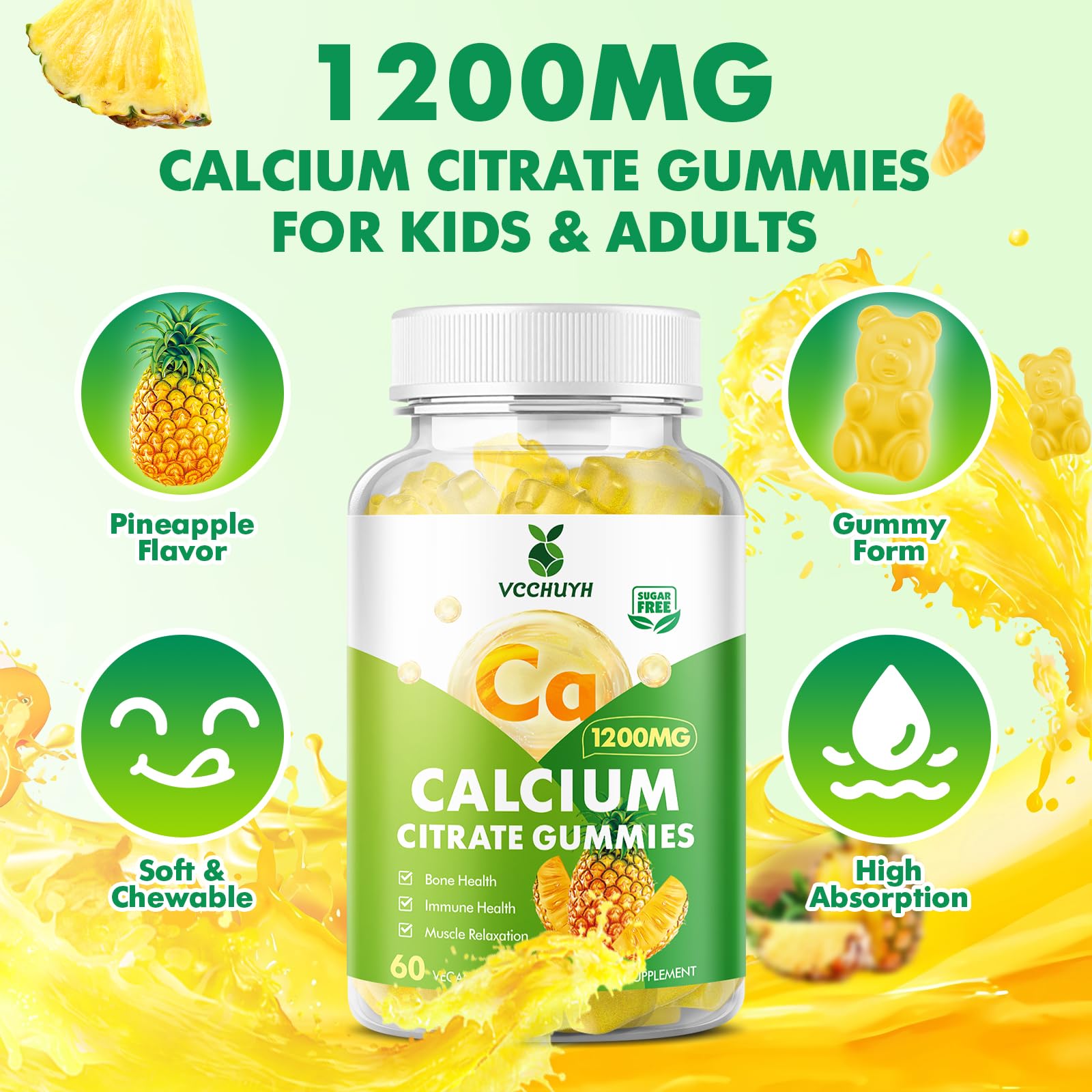VCCHUYH Calcium Citrate Gummies 1200 mg - Sugar Free, Chewable Calcium for Adults & Kids | Pineapple