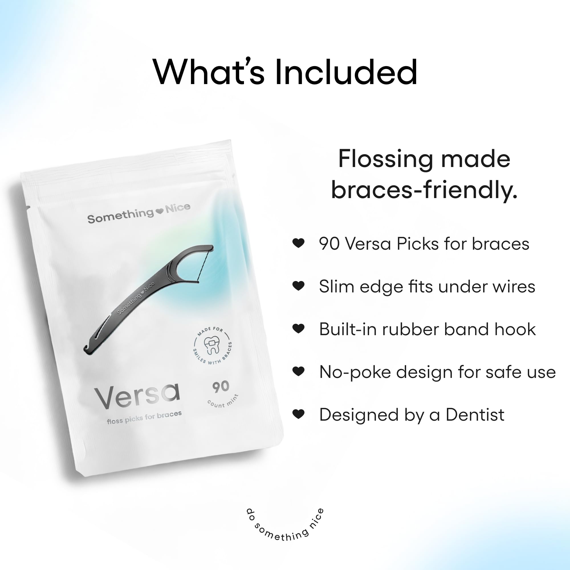 SOMETHING NICE Versa Braces Floss Picks – Mint Flavor, Xylitol, Rubber Band Hook (90-Pack)