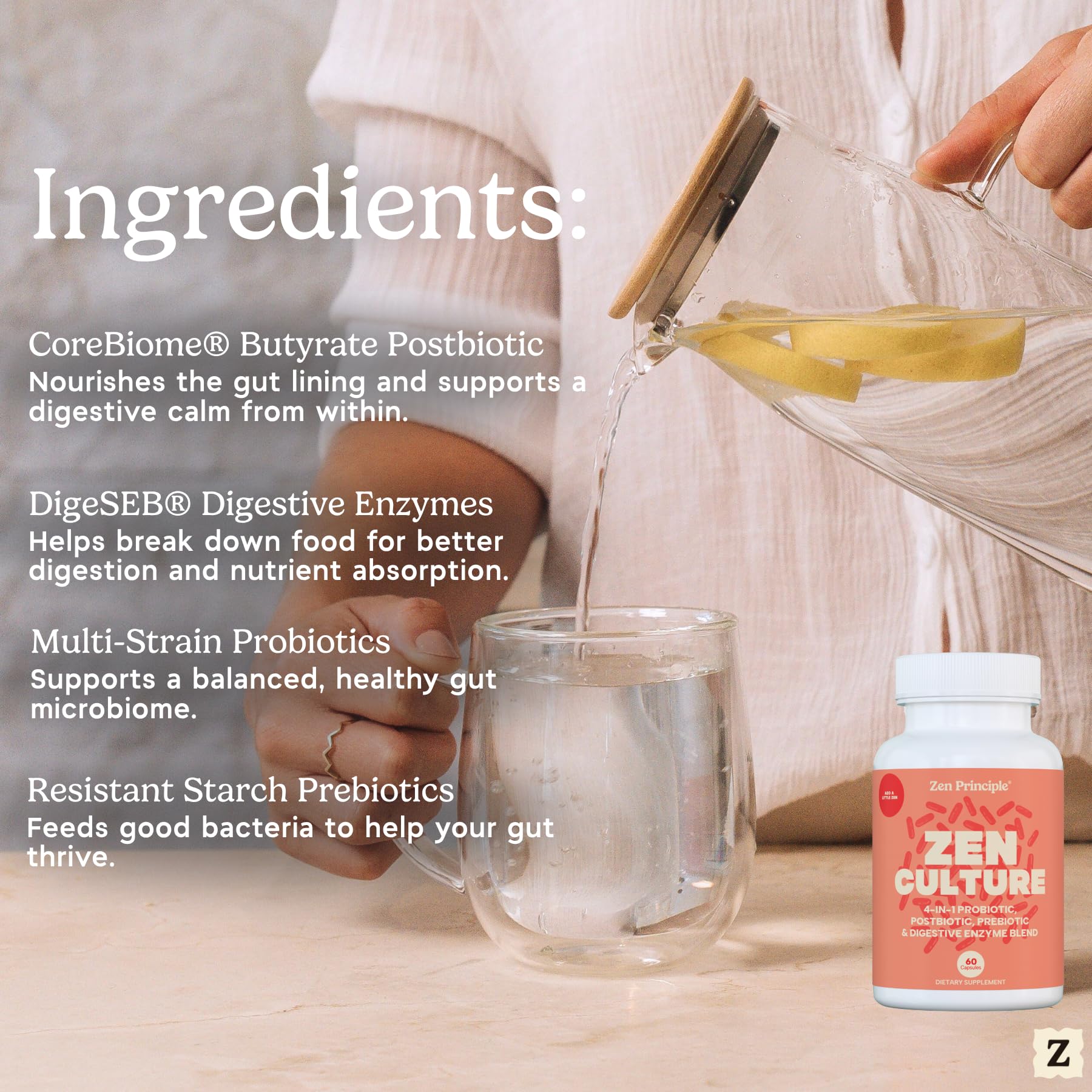 Zen Principle Zenculture™ – 4-in-1 Synbiotic Supplement (Probiotic + Prebiotic + Postbiotic + Digestive Enzymes) with CoreBiome® • 60 Capsules